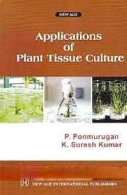 Applications of Plant Tissue Culture 