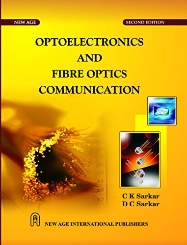 Opto Electronics and Fibre Optics Communication