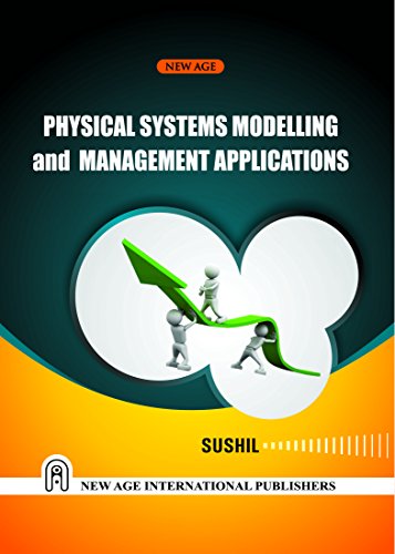 Physical Systems Modelling and Management Applications