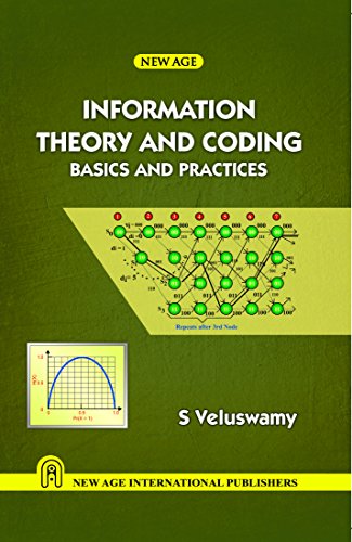 Information Theory and Coding Basics and Practices