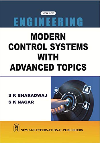 Modern Control Systems with Advanced Topics
