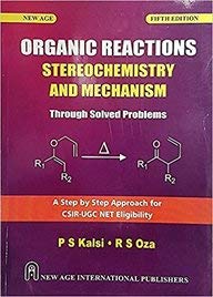 Organic Reactions: Stereochemistry and Mechanism (Through Solved Problems)