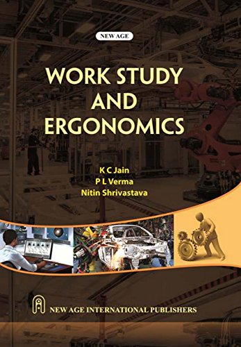 Work Study and Ergonomics