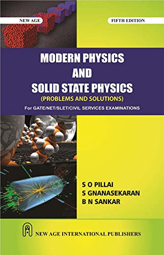 Modern Physics and Solid State Physics: Problems and Solutions