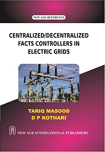 Centralized/Decentralised Facts Controllers in Electric Grids