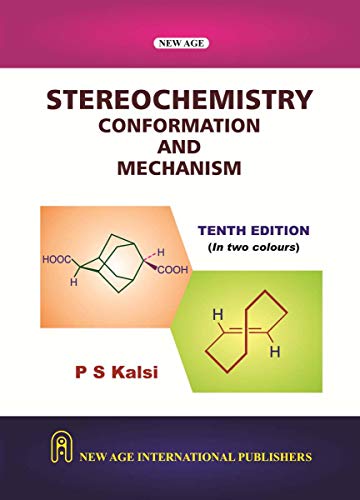 Stereochemistry: Conformation and Mechanism
