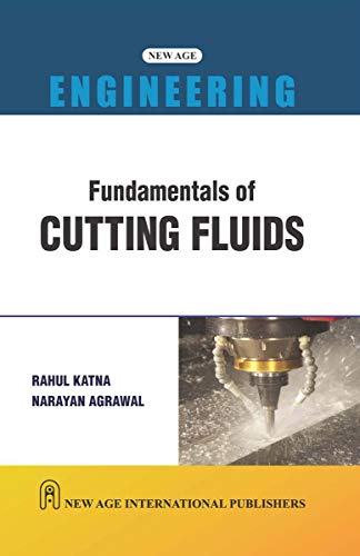 Fundamentals of Cutting Fluids