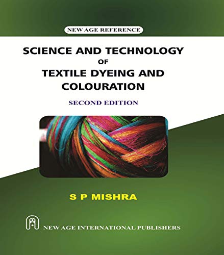 Science and Technology of Textile Dyeing and Colouration